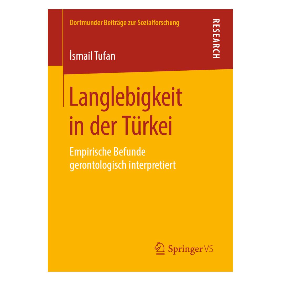 Springer Langlebigkeit in der Türkei (Deutsch, Softcover, Ismail Tufan, İsmail Tufan) (25452532)