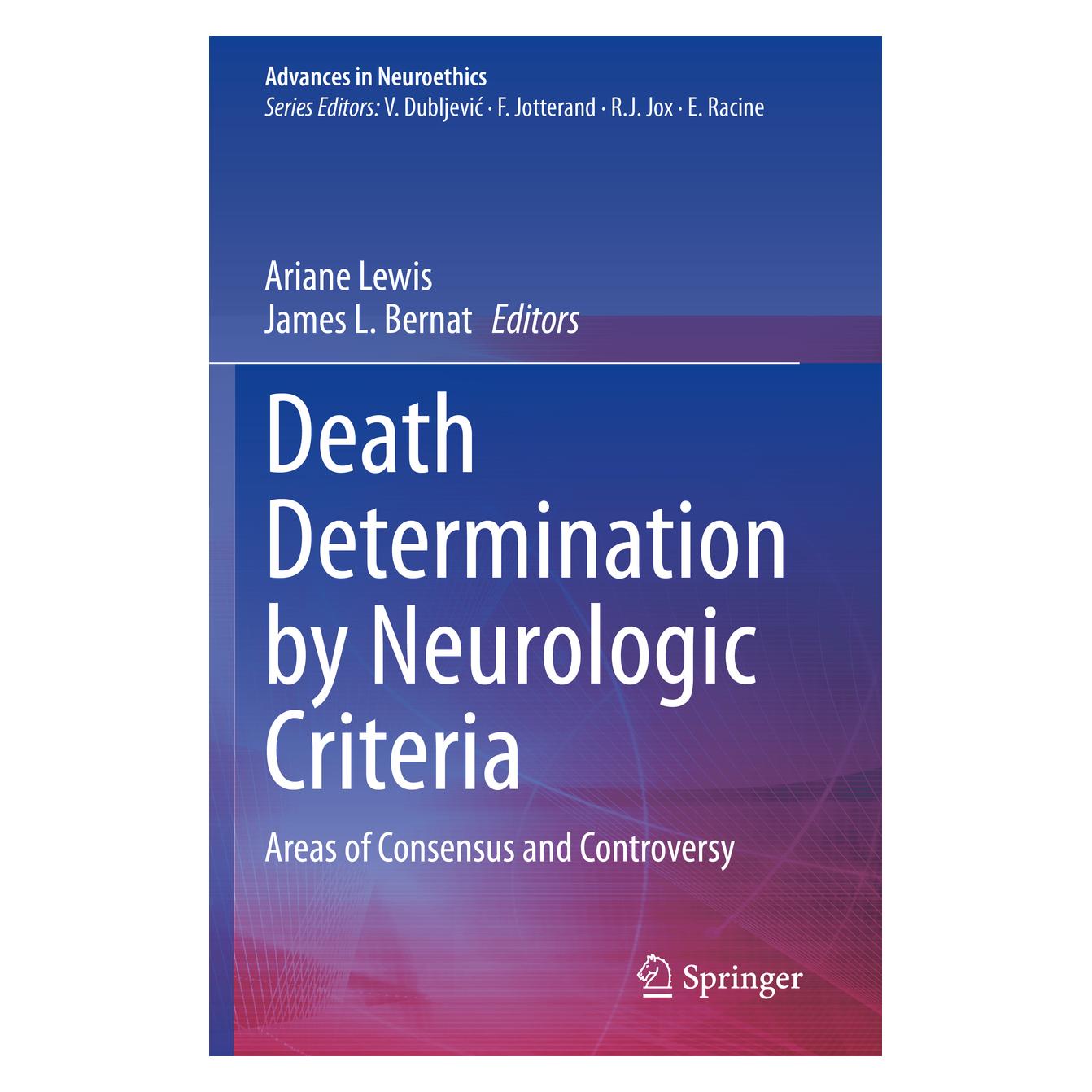 Springer Death Determination by Neurologic Criteria (Englisch, Softcover, Ariane Lewis, James L. Bernat) (56995314)