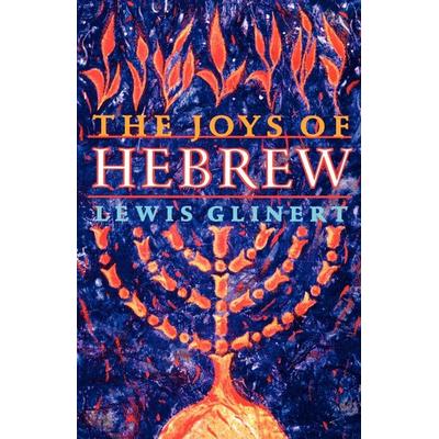 The Joys of Hebrew, Taschenbuch von Lewis Glinert, Oxford University Press, 978-0-19-508668-3