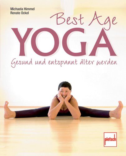 Renate Ockel - Best Age Yoga: Gesund und entspannt älter werden - Preis vom 11.10.2026 15:43:13 h