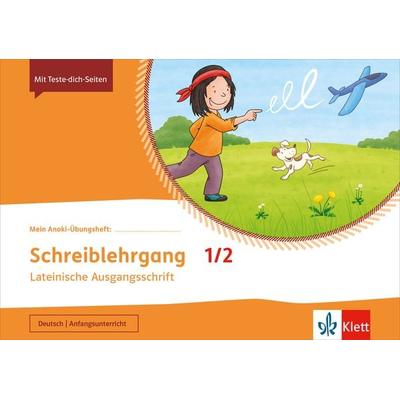 Mein Anoki-Übungsheft. Schreiblehrgang in Lateinischer Ausgangsschrift 1/2. Übungsheft Klasse 1/2, Geheftet von , Klett Schulbuchverlag,