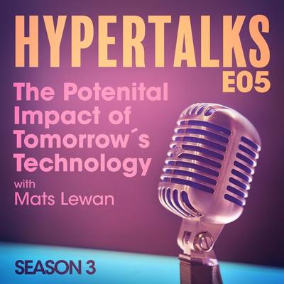 Hypertalks S3 E5 - Daniel Månsson,Jonathan Kevin,Tobin Sydneysmith,Debora Zanette,Ebba Zimmerman, Audio, 9788726032741