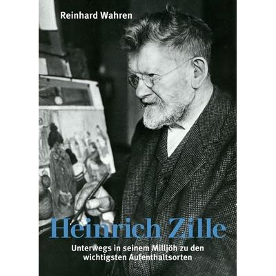 Heinrich Zille, Taschenbuch von Reinhard Wahren, Hendrik Bäßler verlag, berlin, 978-3-910447-42-4