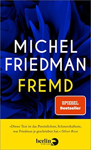 Michel Friedman - Fremd - Preis vom 09.10.2026 07:28:09 h