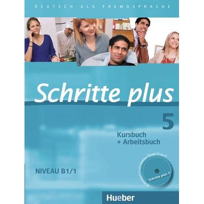 Schritte plus 05. Kursbuch + Arbeitsbuch mit Audio-CD zum Arbeitsbuch, Sonstige von Silke Hilpert,Marion Kerner,Jutta Orth-Chambah,Anja Schümann,Franz