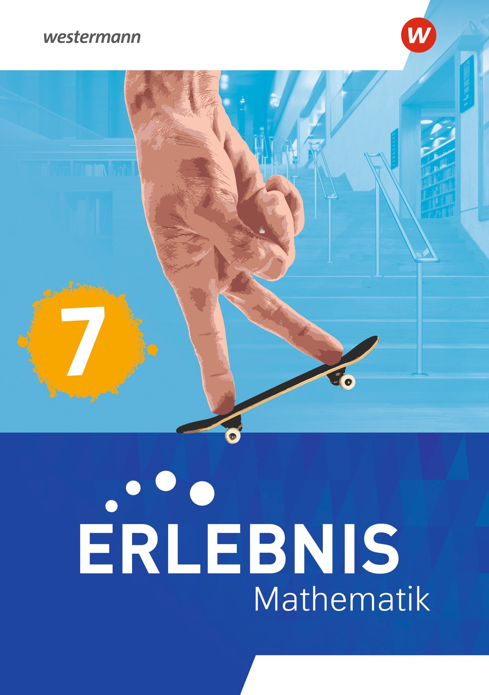Erlebnis Mathematik - Allgemeine Ausgabe 2023: Arbeitsheft mit Medien 7 - Preis vom 14.10.2026 23:07:16 h