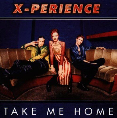 X-Perience - Take Me Home - Preis vom 12.10.2026 11:37:12 h