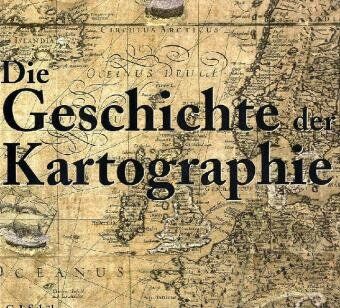 Schüler, C. J. - Die Geschichte der Kartographie - Preis vom 30.09.2026 09:01:18 h