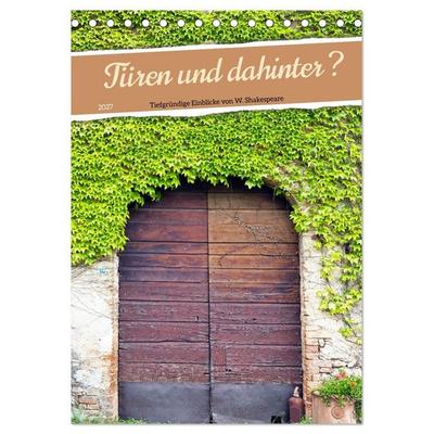 Türen und dahinter ? (Tischkalender 2027 DIN A5 hoch), CALVENDO Monatskalender