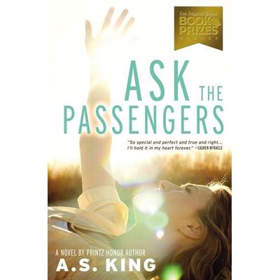 Ask the Passengers, Taschenbuch von A. S. King, Little, Brown Book Group