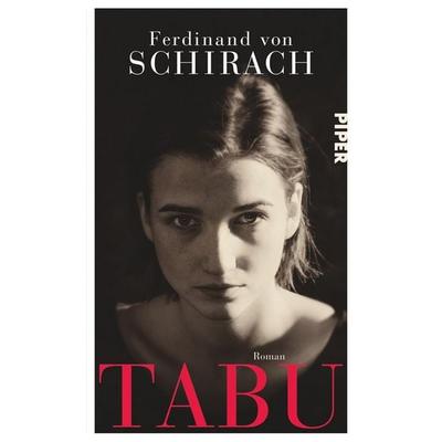 Tabu, Gebundene Ausgabe von Ferdinand von Schirach, Piper