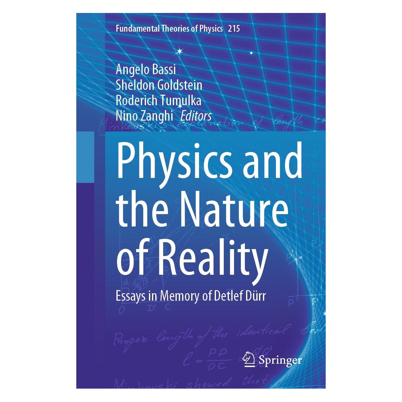 Springer Physics and the Nature of Reality (Englisch, Hardcover, Angelo Bassi, Nino Zanghì, Roderich Tumulka, Sheldon Goldstein) (9783031454332)