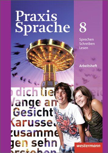 Wolfgang Menzel - Praxis Sprache - Allgemeine Ausgabe 2010: Arbeitsheft 8 - Preis vom 14.10.2026 23:07:16 h