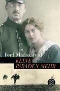 Ford, Ford Madox - Keine Paraden mehr: Band 2 der Tetralogie Keine Paraden mehr: Band 2 der Tetralogie Parade's End - Preis vom 15.10.2026 23:06:25 h