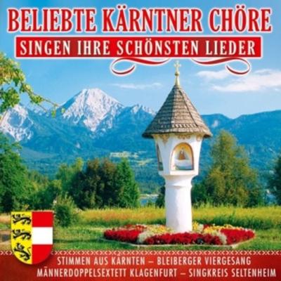 Beliebte Kärntner Chöre singen ihre schönsten Lied - Various, CD, 9003549528692