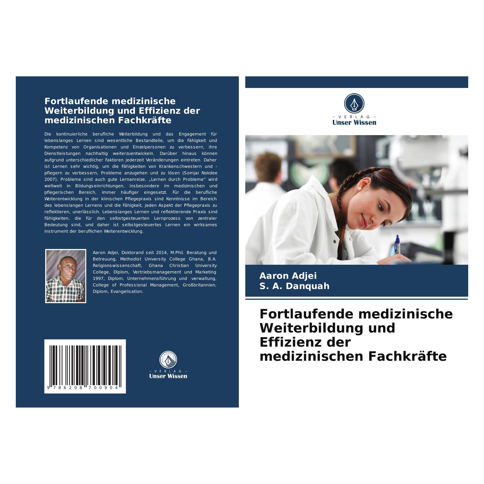Bod Fortlaufende medizinische Weiterbildung und Effizienz der medizinischen Fachkräf (Deutsch, Softcover, Aaron Adjei, S A Danquah) (57213630)