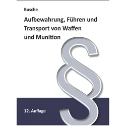 Busche:Aufbewahrung, Führen und Transpo, Fachbücher von André Busche