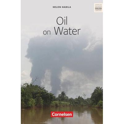 Oil on Water, Taschenbuch von Helon Habila,Henning Steinfeld, Cornelsen Verlag