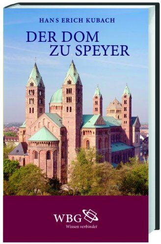 Kubach, Hans E. - Der Dom zu Speyer - Preis vom 14.10.2026 23:07:16 h