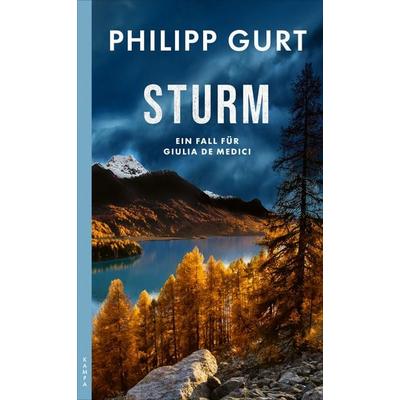 Sturm, Taschenbuch von Philipp Gurt, Kampa Verlag, 978-3-311-12060-5