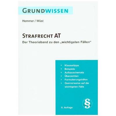 Grundwissen Strafrecht AT, Paperback von Karl-Edmund Hemmer,Achim Wüst, Hemmer/Wüst