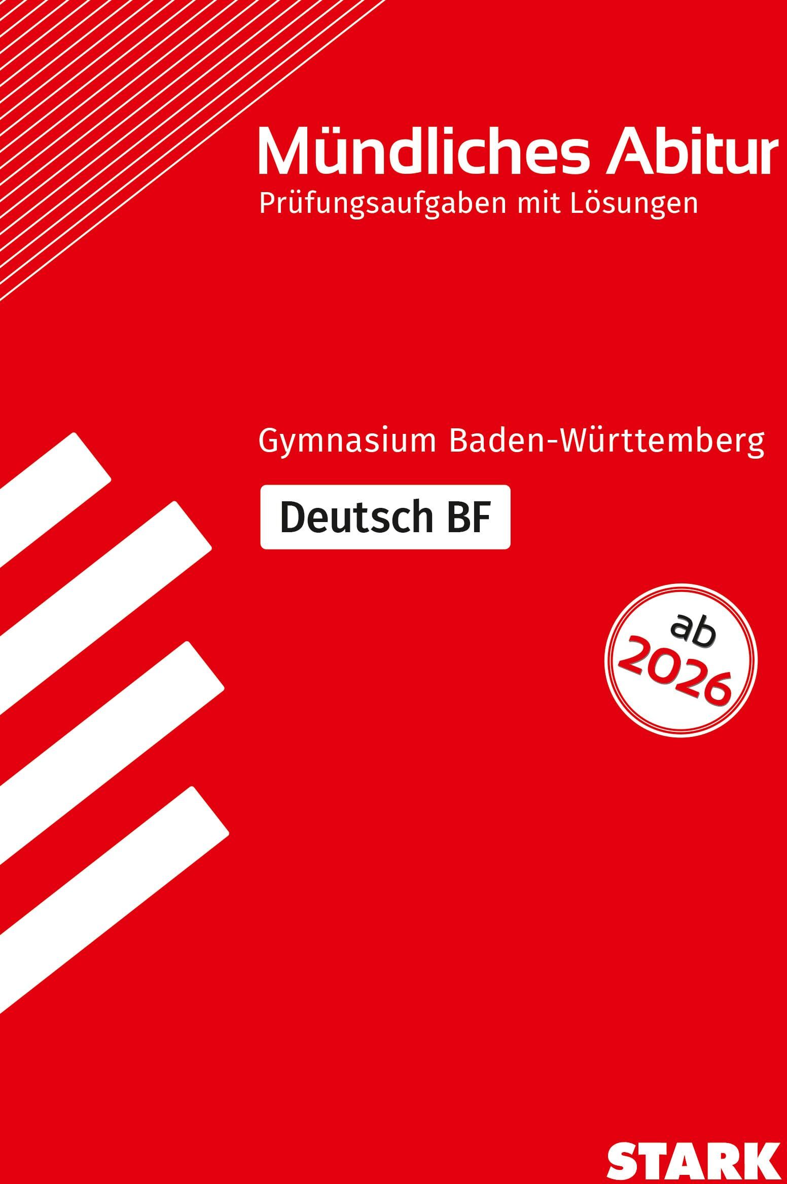 Katrin Blanz - STARK Deutsch BF - Mündliche Abiturprüfung ab 2026 BW - Prüfungsvorbereitung - Preis vom 05.10.2026 03:47:11 h