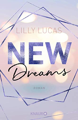 Lilly Lucas - New Dreams: Roman (Green Valley Love, Band 3) - Preis vom 14.10.2026 23:07:16 h