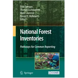 National Forest Inventories, Fachbücher von Mark Lawrence, Ronald E. McRoberts, Thomas Gschwantner, Erkki Tomppo