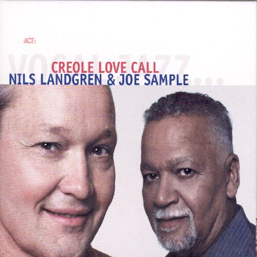 Nils Landgren & Joe Sample - Creole Love Call - Preis vom 11.10.2026 03:10:56 h