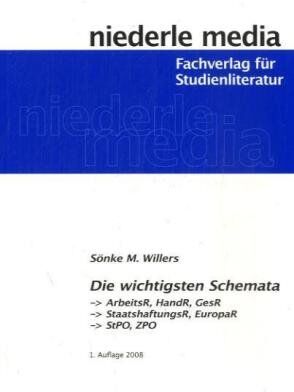 Sönke Willers - Die wichtigsten Schemata: ArbeitR, HandelsR, GesellschaftsR, StPO, ZPO - Preis vom 30.09.2026 22:30:23 h