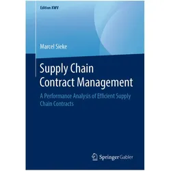 Supply Chain Contract Management, Fachbücher von Marcel Sieke