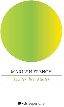 Marilyn French - Tochter ihrer Mutter - Preis vom 13.10.2026 11:25:28 h