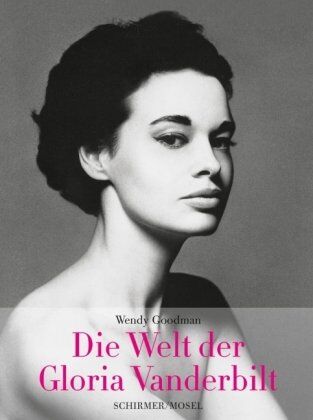 Wendy Goodman - Die Welt der Gloria Vanderbilt - Preis vom 13.10.2026 11:25:28 h