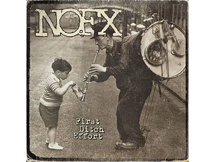 NOFX - First Ditch Effort