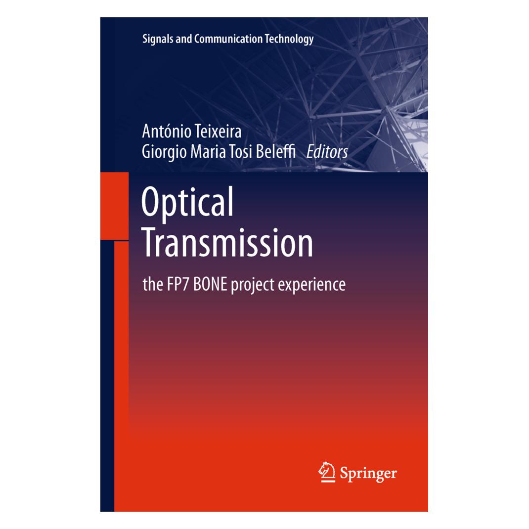Springer Optical Transmission (Englisch, Softcover, António Teixeira, Giorgio Maria Tosi Beleffi) (55541091)