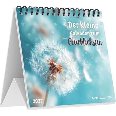 Der kleine Kalender zum Glücklichsein 2027