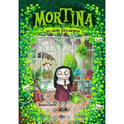 Mortina – Das große Verschwinden, Gebundene Ausgabe von Barbara Cantini, dtv, 978-3-423-76273-1