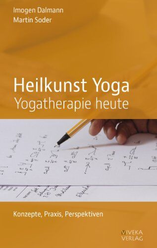 Imogen Dalmann - Heilkunst Yoga - Yogatherapie heute - Preis vom 09.10.2026 07:28:09 h
