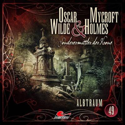 Oscar Wilde & Mycroft Holmes - Folge 49 - Silke Walter, CD, 9783785786369