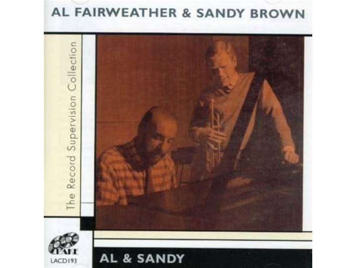 Al Fairweather & Sandy Brown - Al & Sandy
