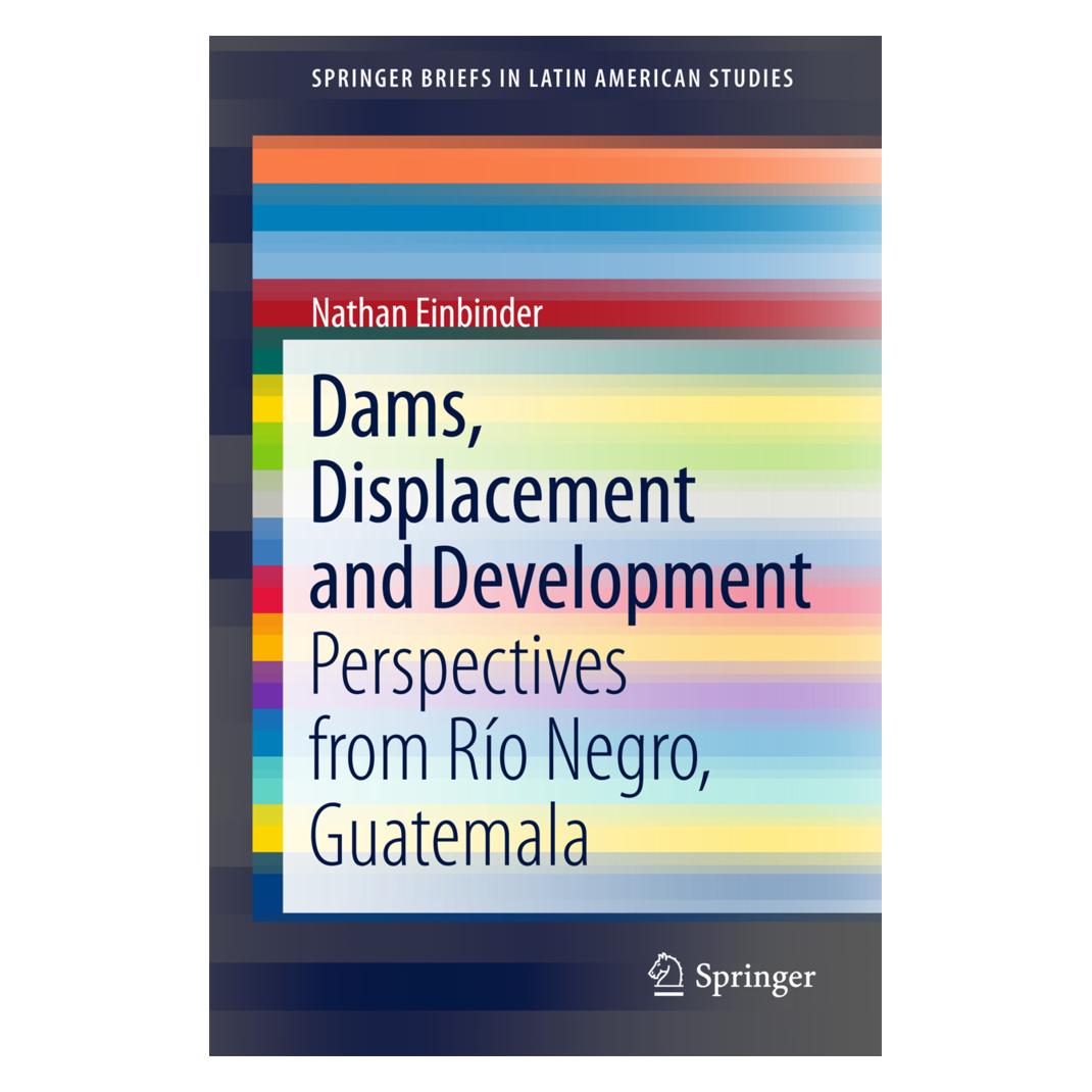 Springer Dams, Displacement and Development (Englisch, Softcover, Nathan Einbinder) (55861607)