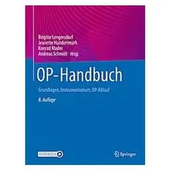 OP-Handbuch, Fachbücher von Andreas Schmidt, Brigitte Lengersdorf, Jeanette Hundertmark, Konrad Mader