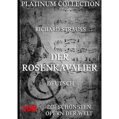 Der Rosenkavalier -