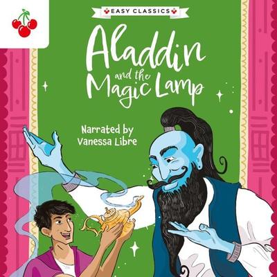 Arabian Nights: Aladdin and the Magic Lamp - The Arabian Nights Children's Collection (Easy Classics) - Kellie Jones, Audio, 9781782268369
