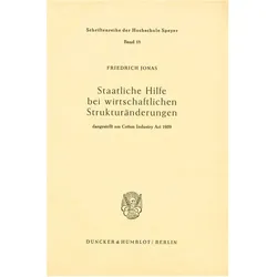 Staatliche Hilfe bei wirtschaftlichen Strukturänderungen, Fachbücher von Friedrich Jonas