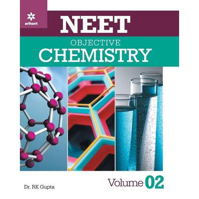 NEET Objective Chemistry Volume 2, Taschenbuch von Rk Gupta, Arihant Publication India Limited, 978-93-261-9173-9