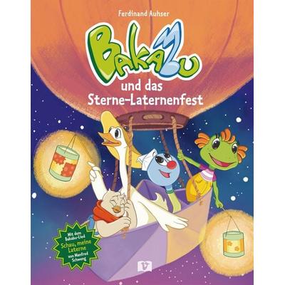 Bakabu und das Sterne-Laternenfest, Gebundene Ausgabe von Ferdinand Auhser, Hueber, 978-3-19-459620-7