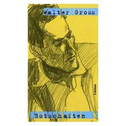 Werke und Briefe, Belletristik von Walter Groß