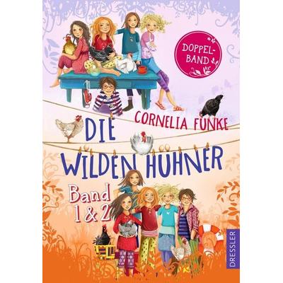 Die Wilden Hühner. Doppelband, Band 1 und 2, Taschenbuch von Cornelia Funke, Dressler
