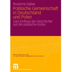 Politische Gemeinschaft in Deutschland und Polen, Fachbücher von Rusanna Gaber